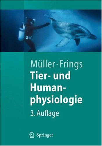 Tier Und Humanphysiologie Eine Einführung Springerlehrbuch 3 überarb U Aktualisierte Aufl Werner Müller