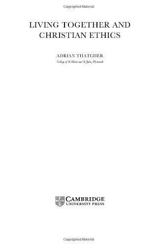 Living Together And Christian Ethics New Studies In Christian Ethics Adrian Thatcher