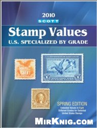 2010 Stamp Values Us Specialized By Grade Scott