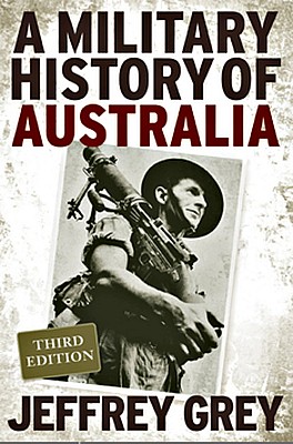 A Military History Of Australia