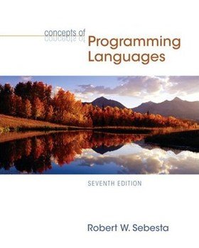 Concepts Of Programming Languages 7th Edition Robert W Sebesta