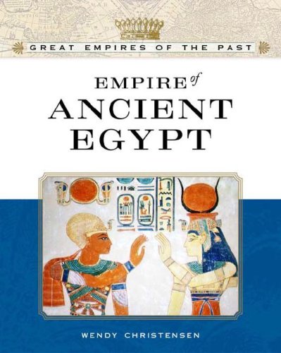 Empire Of Ancient Egypt Wendy Christensen
