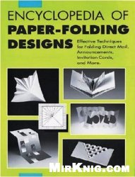 Encyclopedia Of Paperfolding Designs Incomplete Natsumi Akabane