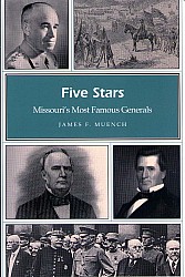 Five Stars Missouris Most Famous Generals