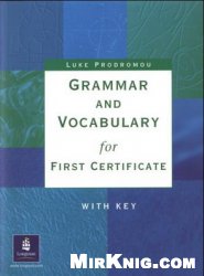 Grammar And Vocabulary For First Certificate Luke Prodromou