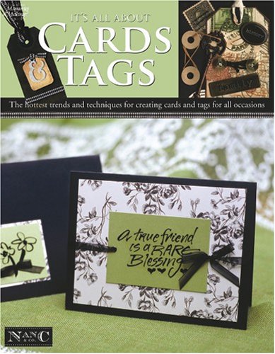 Its All About Cards And Tags Nancy M Hill