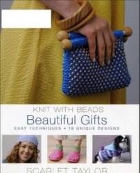 Knit With Beads Beautiful Gifts Scarlet Taylor