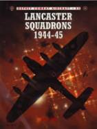 Lancaster Squadrons 194445 Jon Lake