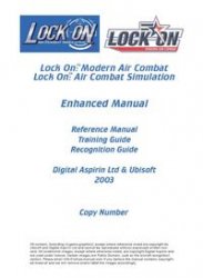Lock On Modern Air Combat Air Combat Simulation Enhanced Manual Reference Manual Training Guide Recognition Guide Nic Cole