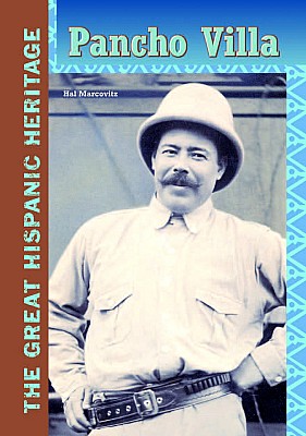 Pancho Villa Hal Marcovitz