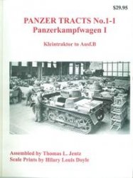 Panzer Tracts No 11 Panzerkampfwagen I Kleintraktor To Ausfb Thomas L Jentz