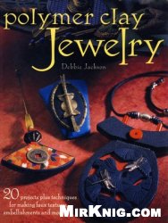 Polymer Clay Jewelry Debbie Jackson