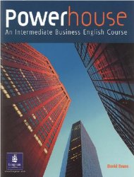 Powerhouse An Intermediate Business English Course David Evans
