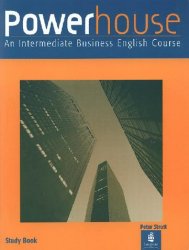 Powerhouse An Intermediate Business English Course Study Book Peter Strutt