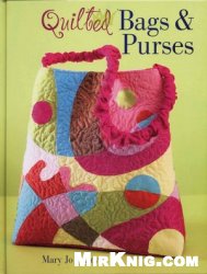 Quilted Bags Purses Mary Jo Hiney