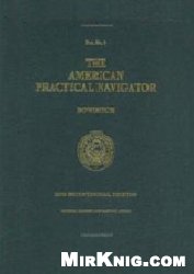 The American Practical Navigator Nathaniel Bowditch