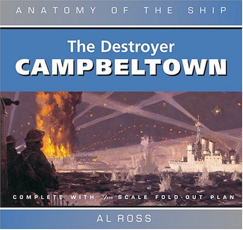 The Destroyer Campbeltown Revised Al Ross