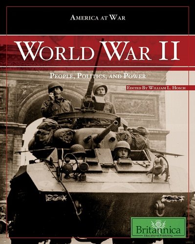 World War Ii People Politics And Power 1st Edition William L Hosch