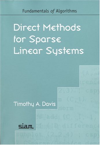 Direct Methods For Sparse Linear Systems Illustrated Edition Timothy A Davis