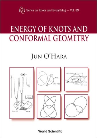Energy Of Knots And Conformal Geometry Jun Ohara