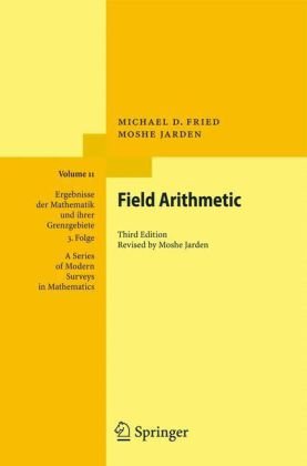 Field Arithmetic 3 Revised Michael D Fried Moshe Jarden