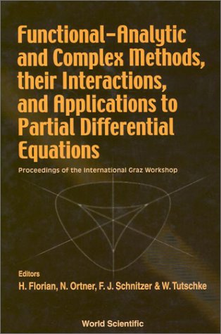 Functionalanalytic And Complex Methods Proceedings Of The International Graz Workshop 1st Wolfgang Tutschke