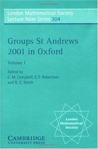 Groups St Andrews 2001 In Oxford C M Campbell E F Robertson