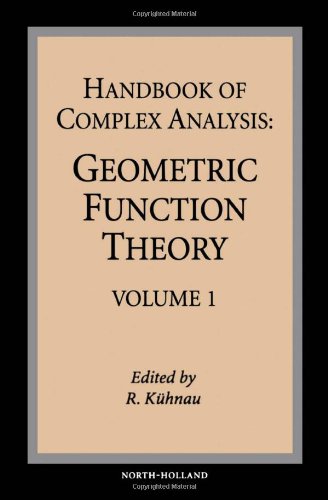 Handbook Of Complex Analysis Geometric Function Theory 1 1st Edition Reiner Kuhnau