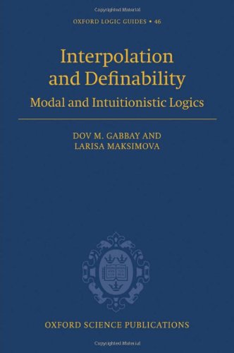 Interpolation And Definability Modal And Intuitionistic Logics Dov M Gabbay