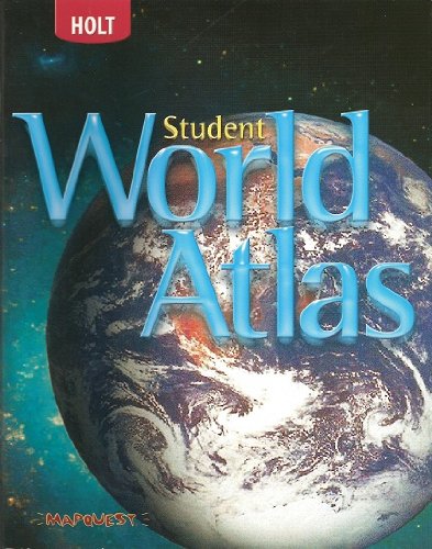 Holt Student World Atlas 2007 Holt Mcdougal