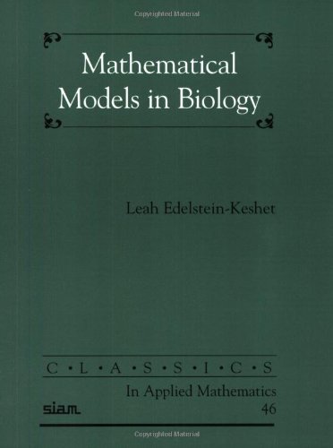 Mathematical Models In Biology 1st Edition Leah Edelsteinkeshet