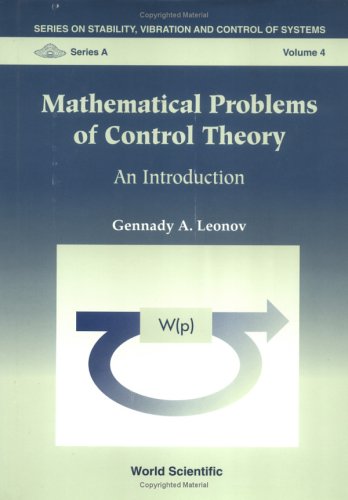 Mathematical Problems Of Control Theory An Introduction 1st Gennady A Leonov