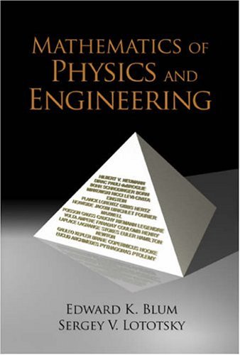 Mathematics Of Physics And Engineering Selected Topics Illustrated Edition Edward K Blum
