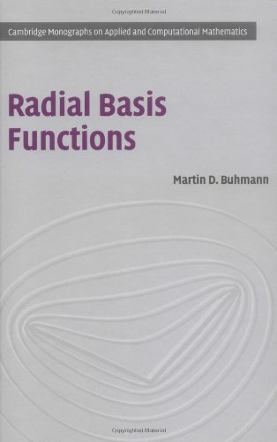 Radial Basis Functions Theory And Implementations Martin D Buhmann