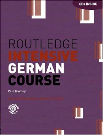 Routledge Intensive German Course 1st Edition Paul Hartley