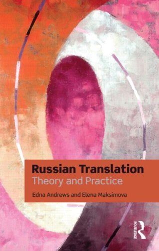 Russian Translation Theory And Practice 1 Blg Edna Andrews Elena Maksimova