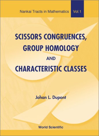 Scissors Congruences Group Homology C Johan L Dupont