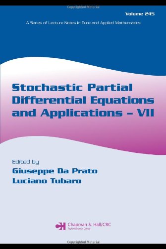 Stochastic Partial Differential Equations And Applications Vii Giuseppe Da Prato