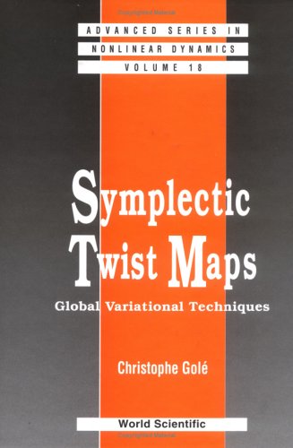 Symplectic Twist Maps Global Variational Techniques Christophe Gole