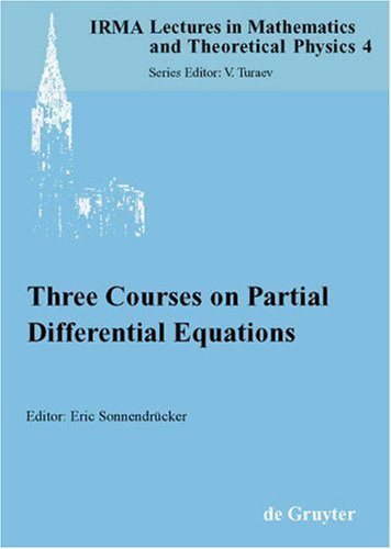 Three Courses On Partial Differential Equations 1st Edition Eric Sonnendrucker
