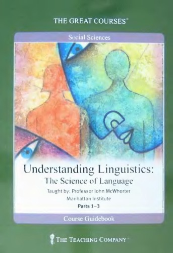 Understanding Linguistics The Science Of Languaged Guidebook Mcwhorter J