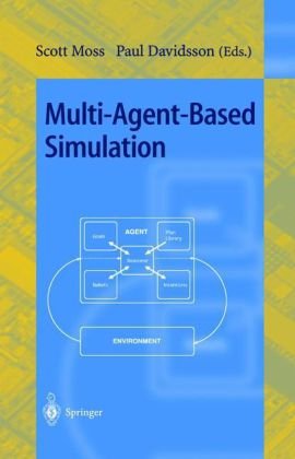 Multiagentbased Simulation Second International Workshop Mabs 2000 Boston Ma Usa July Revised And Additional Papers 1st Edition Scott Moss Auth