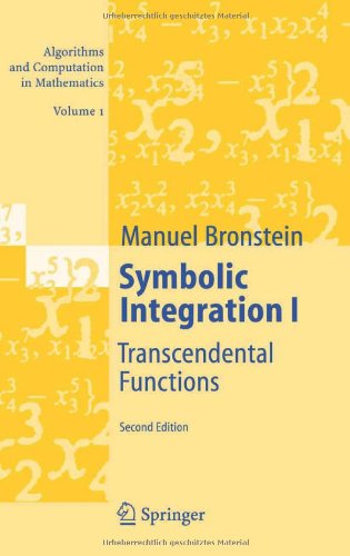 Symbolic Integration I Transcendental Functions 2nd Edition Manuel Bronstein Auth