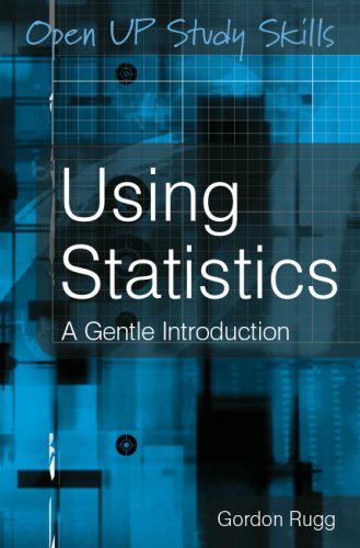 Using Statistics A Gentle Introduction A Gentle Guide 1st Edition Gordon Rugg