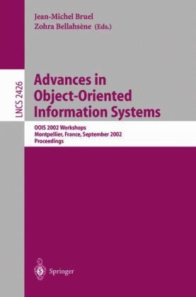 Advances In Objectoriented Information Systems Oois 2002 Workshops Montpellier France September 2 2002 Proceedings 1st Edition Marianne Huchard