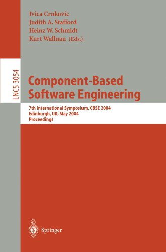 Componentbased Software Engineering 7th International Symposium Cbse 2004 Edinburgh Uk May 2425 2004 Proceedings 1st Edition Oscar Nierstrasz Auth