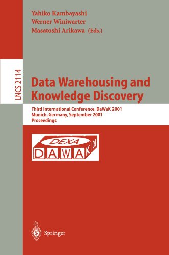 Data Warehousing And Knowledge Discovery Third International Conference Dawak 2001 Munich Germany September 57 2001 Proceedings 1st Edition Larry Kerschberg Auth