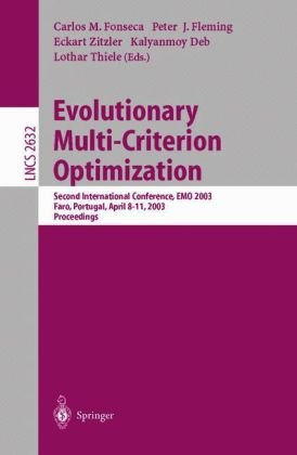 Evolutionary Multicriterion Optimization Second International Conference Emo 2003 Faro Portugal April 811 2003 Proceedings 1st Edition Richard Balling Auth