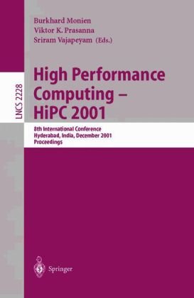 High Performance Computing Hipc 2001 8th International Conference Hyderabad India December 1720 2001 Proceedings 1st Edition D K Koukopoulos