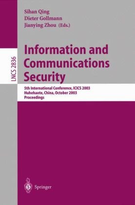 Information And Communications Security 5th International Conference Icics 2003 Huhehaote China October 1013 2003 Proceedings 1st Edition Wang Feng